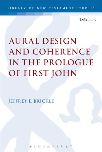 Aural Design and Coherence in the Prologue of First John cover