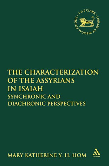 The Characterization of the Assyrians in Isaiah cover