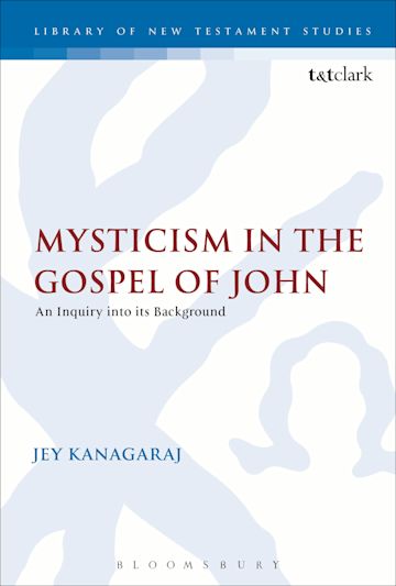 Mysticism in the Gospel of John cover
