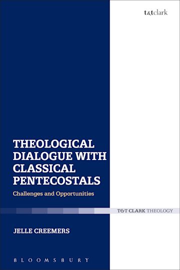 Theological Dialogue with Classical Pentecostals cover