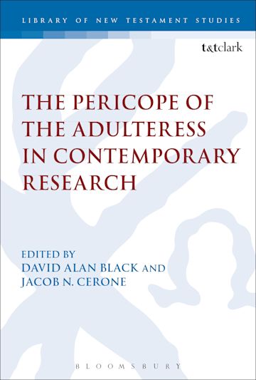 The Pericope of the Adulteress in Contemporary Research cover