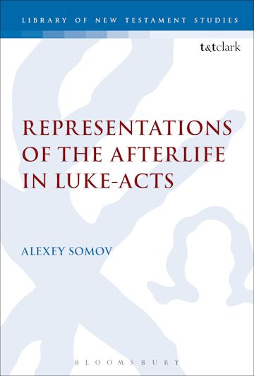 Representations of the Afterlife in Luke-Acts cover