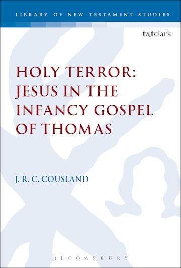 Holy Terror: Jesus in the Infancy Gospel of Thomas cover