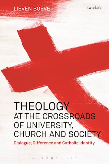 Theology at the Crossroads of University, Church and Society cover