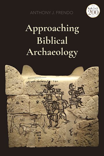 Approaching Biblical Archaeology cover