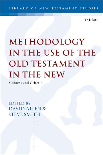 Methodology in the Use of the Old Testament in the New cover