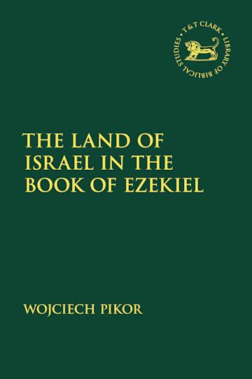 The Land of Israel in the Book of Ezekiel cover