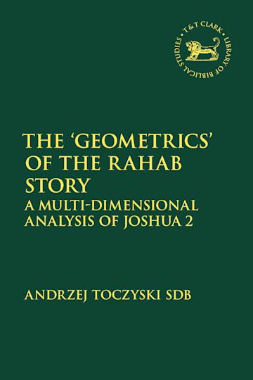 The ‘Geometrics’ of the Rahab Story cover