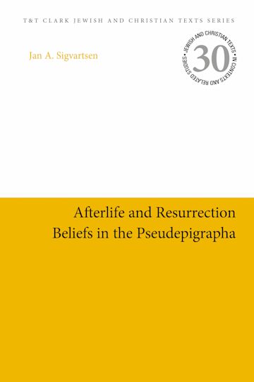 Afterlife and Resurrection Beliefs in the Pseudepigrapha cover