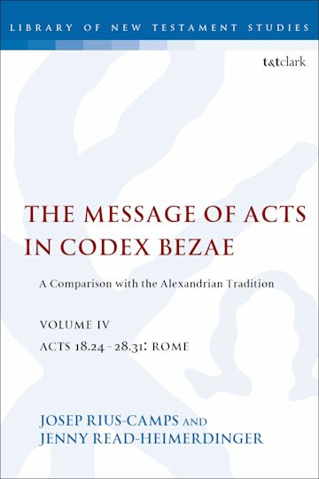 The Message of Acts in Codex Bezae (vol 4) cover