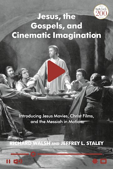 Jesus, the Gospels, and Cinematic Imagination cover