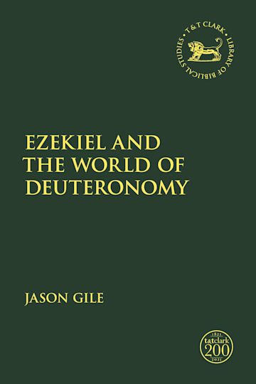 Ezekiel and the World of Deuteronomy cover