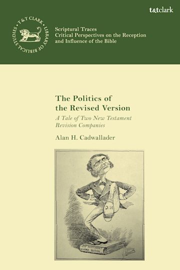 The Politics of the Revised Version cover
