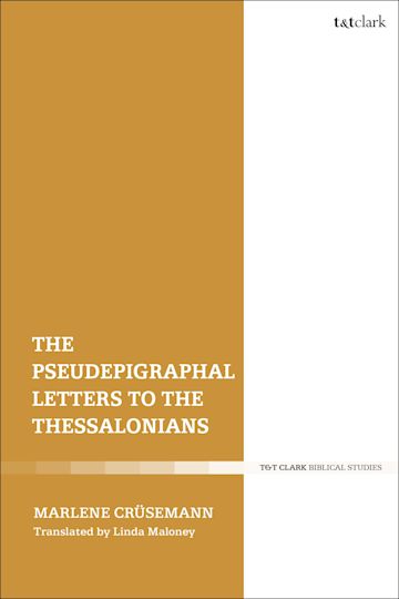 The Pseudepigraphal Letters to the Thessalonians cover