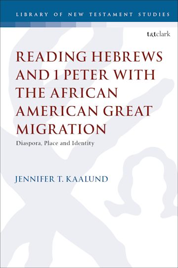 Reading Hebrews and 1 Peter with the African American Great Migration cover