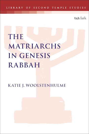 The Matriarchs in Genesis Rabbah cover