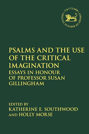 Psalms and the Use of the Critical Imagination cover
