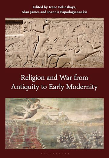 Religion and War from Antiquity to Early Modernity cover