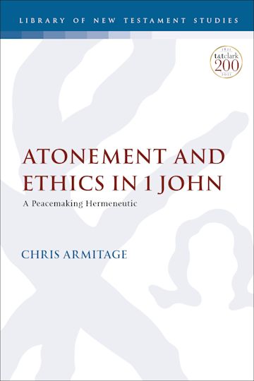 Atonement and Ethics in 1 John cover