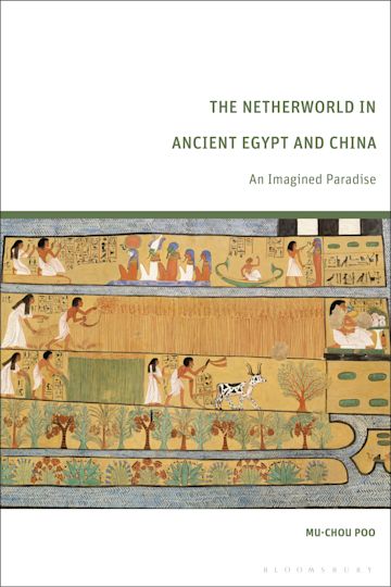 The Netherworld in Ancient Egypt and China cover