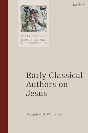 Early Classical Authors on Jesus cover