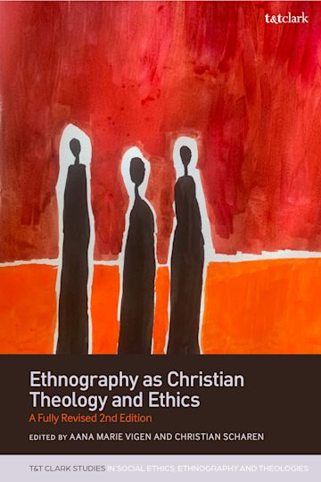 Ethnography as Christian Theology and Ethics cover