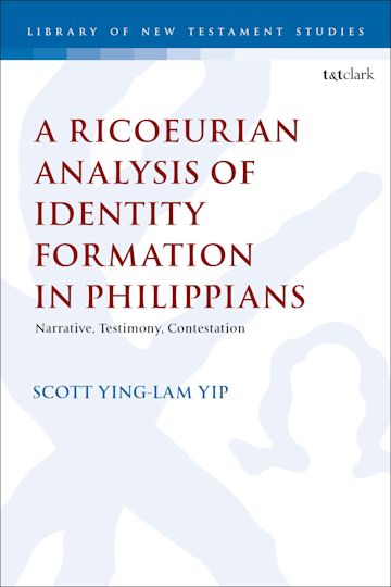 A Ricoeurian Analysis of Identity Formation in Philippians cover