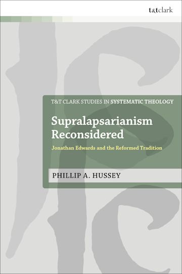 Supralapsarianism Reconsidered cover