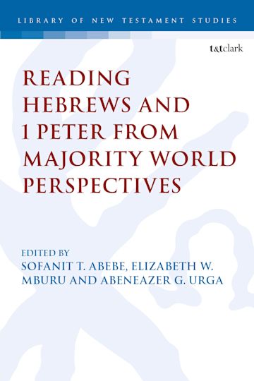 Reading Hebrews and 1 Peter from Majority World Perspectives cover