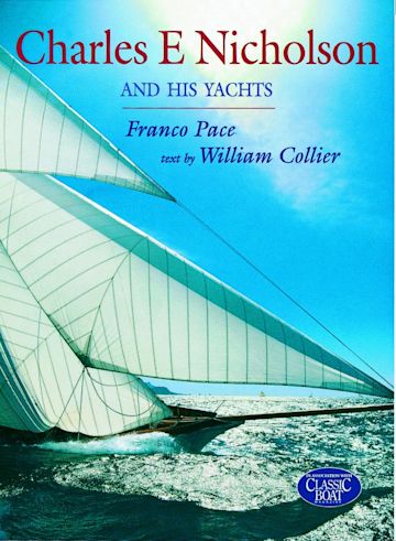 Charles E Nicholson and His Yachts cover
