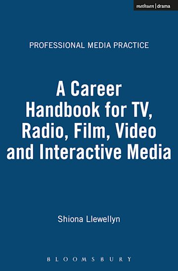 A Career Handbook for TV, Radio, Film, Video and Interactive Media cover