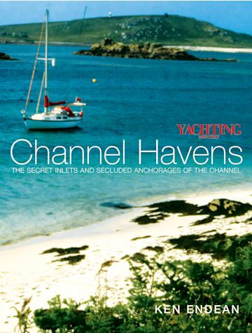 Yachting Monthly's Channel Havens cover