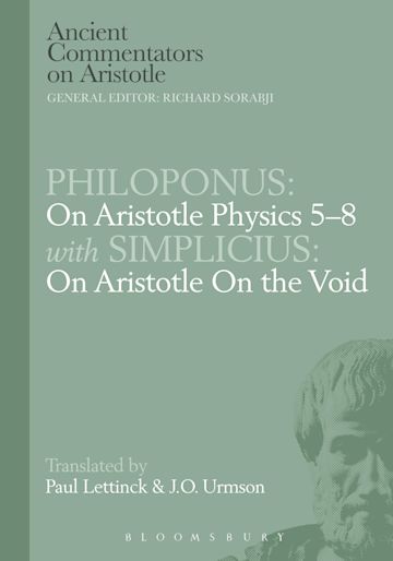 Philoponus: On Aristotle Physics 5-8 with Simplicius: On Aristotle on the Void cover