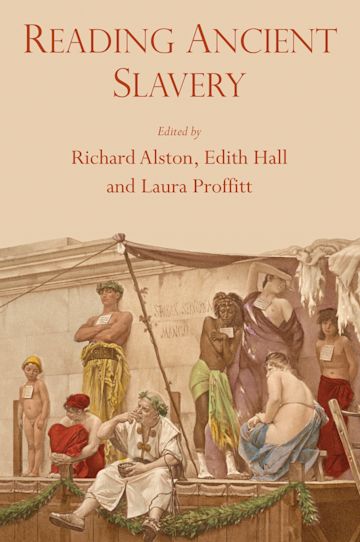 Reading Ancient Slavery: : Edith Hall: Bristol Classical Press