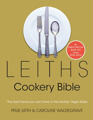 Leiths Cookery Bible: 3rd ed. cover