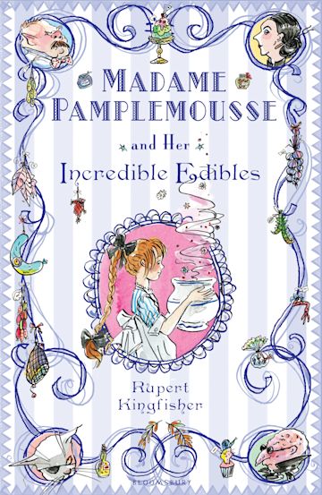 Madame Pamplemousse and Her Incredible Edibles cover