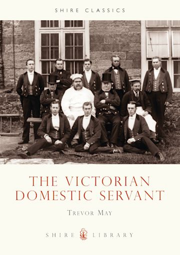 The Victorian Domestic Servant cover