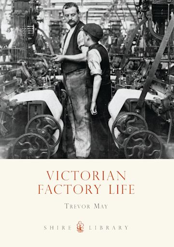 Victorian Factory Life cover