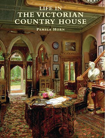 Life in the Victorian Country House cover