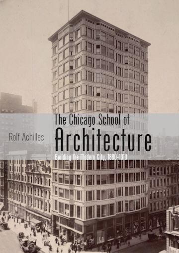 The Chicago School of Architecture cover