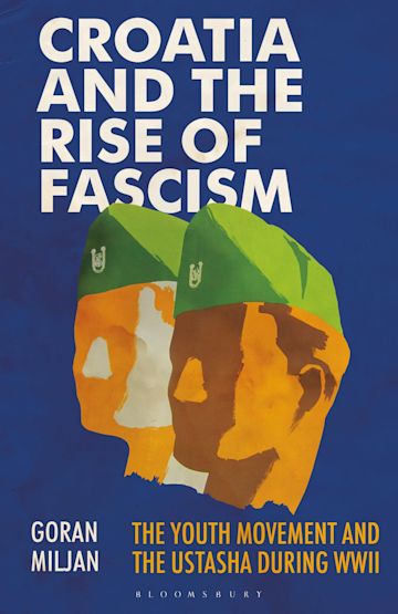 Croatia and the Rise of Fascism cover