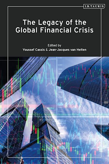 The Legacy of the Global Financial Crisis cover