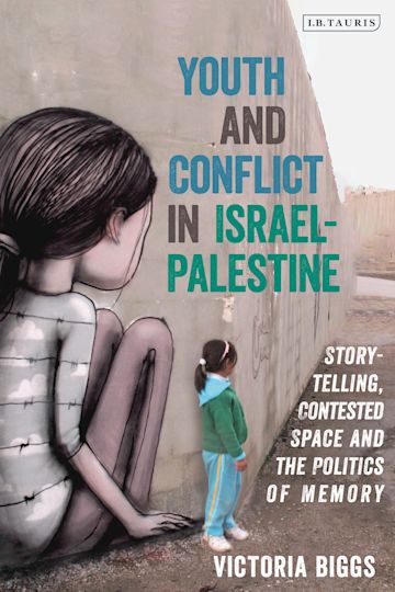 Youth and Conflict in Israel-Palestine cover