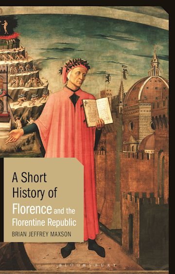 A Short History of Florence and the Florentine Republic cover