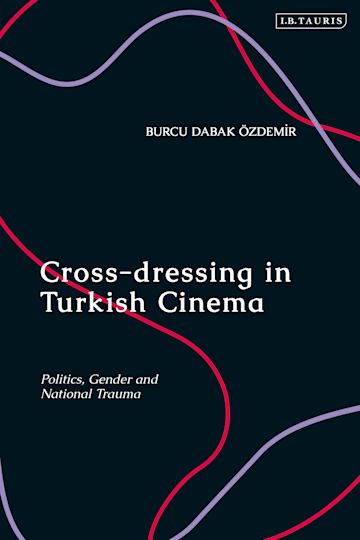 Cross-dressing in Turkish Cinema cover