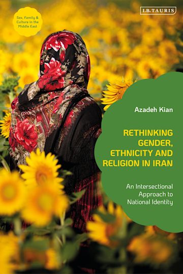 Rethinking Gender, Ethnicity and Religion in Iran cover