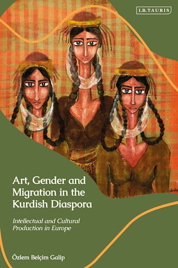 Art, Gender and Migration in the Kurdish Diaspora cover