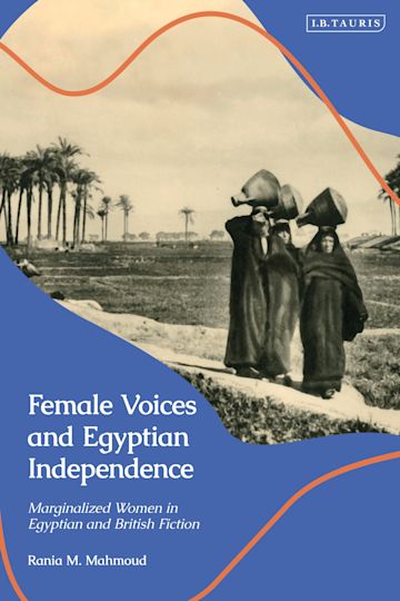 Female Voices and Egyptian Independence cover