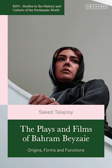 The Plays and Films of Bahram Beyzaie cover
