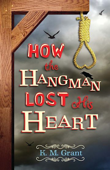 How the Hangman Lost His Heart cover